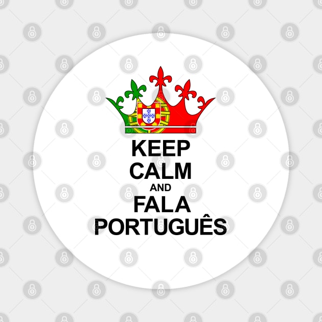 Keep Calm And Fala Português (Portugal) Magnet by ostend | Designs
